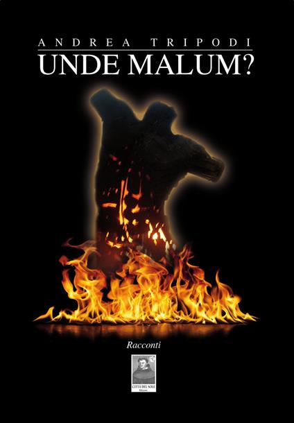 Unde Malum? - Andrea Tripodi - copertina