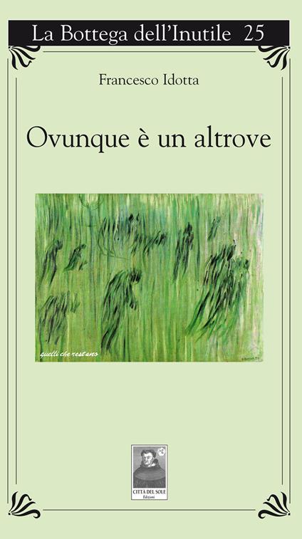 Ovunque è un altrove - Francesco Idotta - copertina