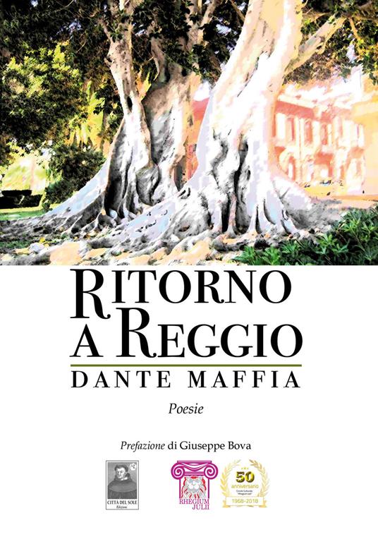 Ritorno a Reggio - Dante Maffia - copertina