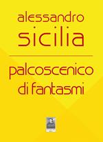 Palcoscenico di fantasmi