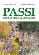 Passi. Natura e storia in Aspromonte