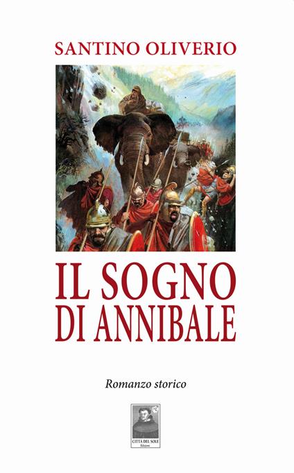 Il sogno di Annibale - Santino Oliverio - copertina