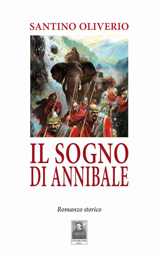 Il sogno di Annibale - Santino Oliverio - copertina