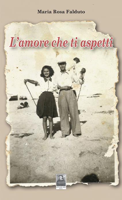 L'amore che ti aspetti - Maria Rosa Falduto - copertina
