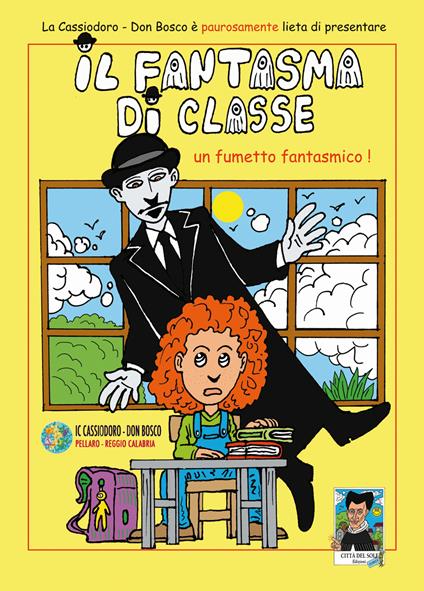 Il fantasma di classe. Un fumetto fantasmico! - copertina