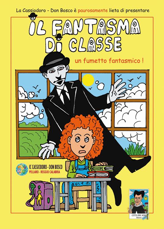 Il fantasma di classe. Un fumetto fantasmico! - copertina
