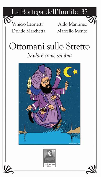 Ottomani sullo Stretto. Nulla è come sembra - copertina