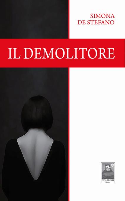 Il demolitore - Simona De Stefano - copertina