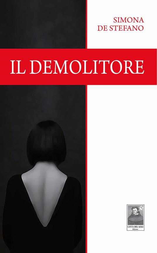 Il demolitore - Simona De Stefano - copertina