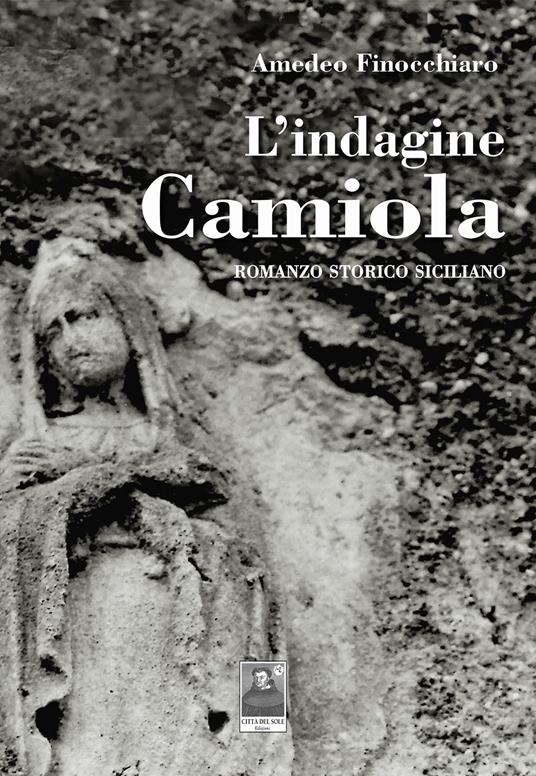 L'indagine Camiola - Amedeo Finocchiaro - copertina