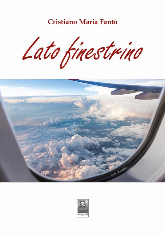 Lato finestrino - Cristiano Maria Fantò - copertina