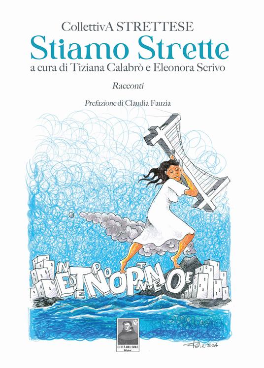 Stiamo strette - Collettiva Strettese - copertina