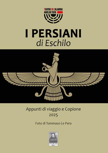I Persiani di Eschilo. Appunti di viaggio e Copione 2025 - copertina