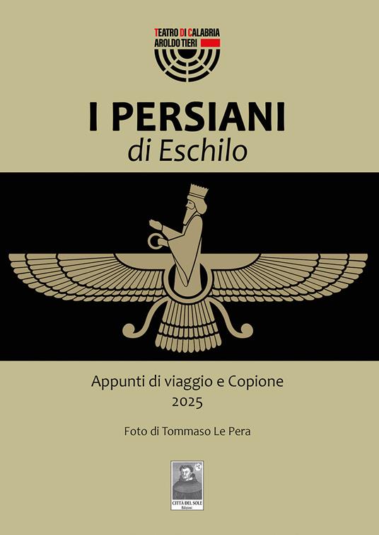 I Persiani di Eschilo. Appunti di viaggio e Copione 2025 - copertina