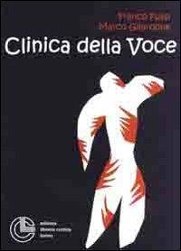 Clinica della voce - Franco Fussi,Marco Gilardone - copertina