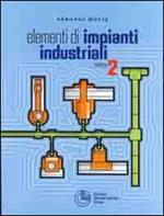 Elementi di impianti industriali. Vol. 2