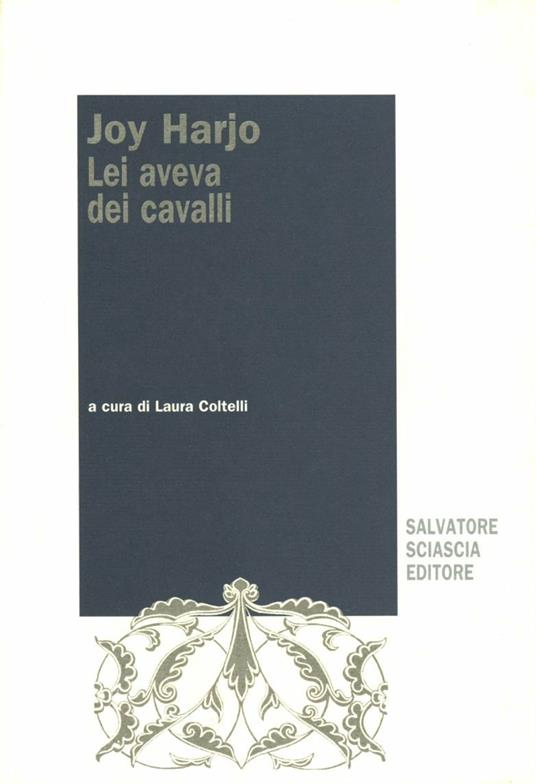 Lei aveva dei cavalli - Joy Harjo - copertina