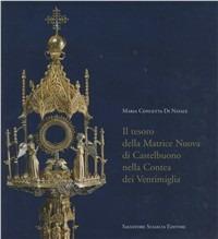 Il tesoro della matrice nuova di Castelbuono nella contea dei Ventimiglia - M. Concetta Di Natale - copertina