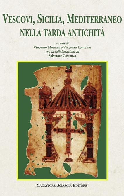 Vescovi, Sicilia, Mediterraneo nella tarda antichità - copertina