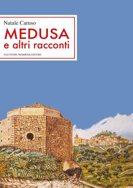 Medusa e altri racconti - Natale Caruso - copertina
