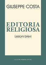 Editoria religiosa. Lezioni brevi