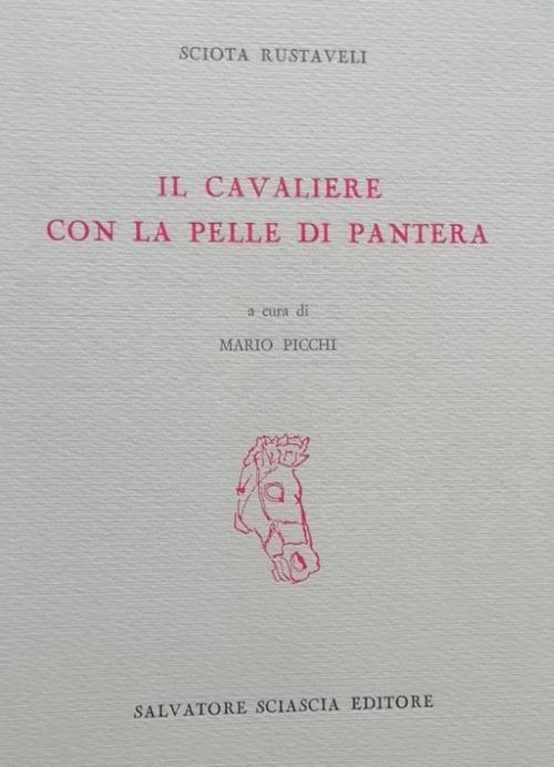Il cavaliere con la pelle di pantera - Sciota Rustaveli - copertina