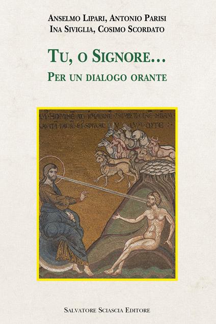 Tu, o Signore... Per un dialogo orante - copertina