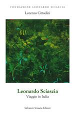 Leonardo Sciascia. Viaggio in Italia
