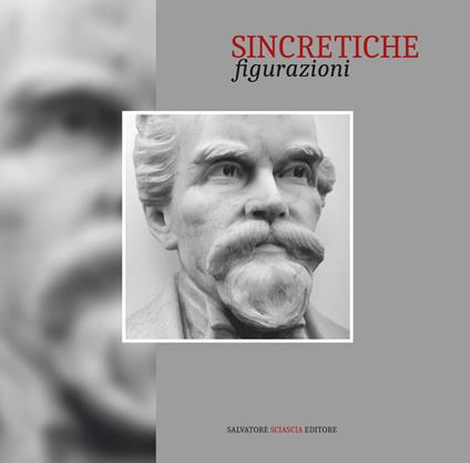 Sincretiche figurazioni. Ediz. illustrata - Iole Carollo - copertina