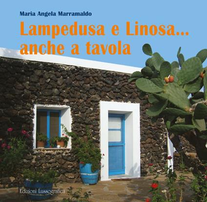 Lampedusa e Linosa... anche a tavola - M. Angela Marramaldo - copertina