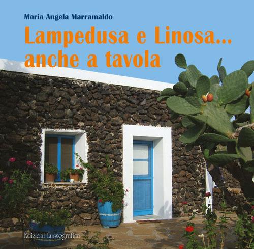Lampedusa e Linosa... anche a tavola - M. Angela Marramaldo - copertina