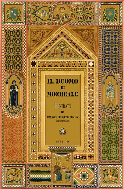 Il duomo di Monreale. Ediz. illustrata - Domenico B. Gravina - copertina