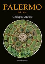 Palermo dal cielo. Ediz. illustrata