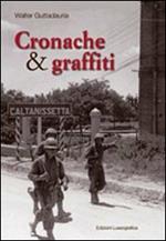 Cronache & graffiti