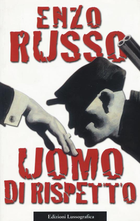 Uomo di rispetto - Enzo Russo - copertina