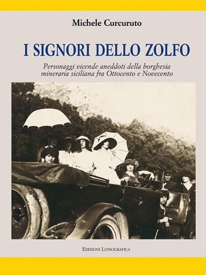 I signori dello zolfo - Michele Curcuruto - copertina