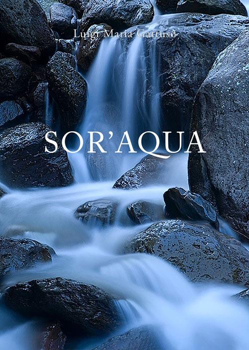Sor'aqua - Luigi Maria Gattuso - copertina