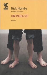 Un ragazzo - Nick Hornby - copertina