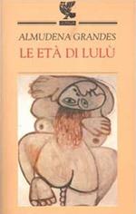 Le età di Lulù