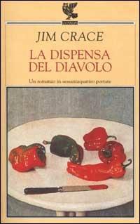 La dispensa del diavolo - Jim Crace - copertina