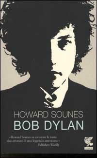 Bob Dylan - Howard Sounes - copertina