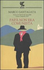 Papà non era comunista
