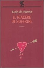 Il piacere di soffrire