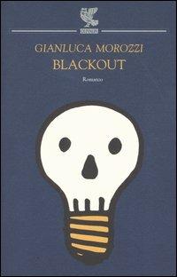 Blackout - Gianluca Morozzi - copertina