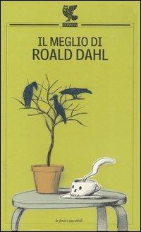 Il meglio di Roald Dahl - Roald Dahl - copertina