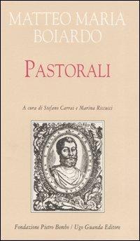 Pastorali - Matteo Maria Boiardo - copertina