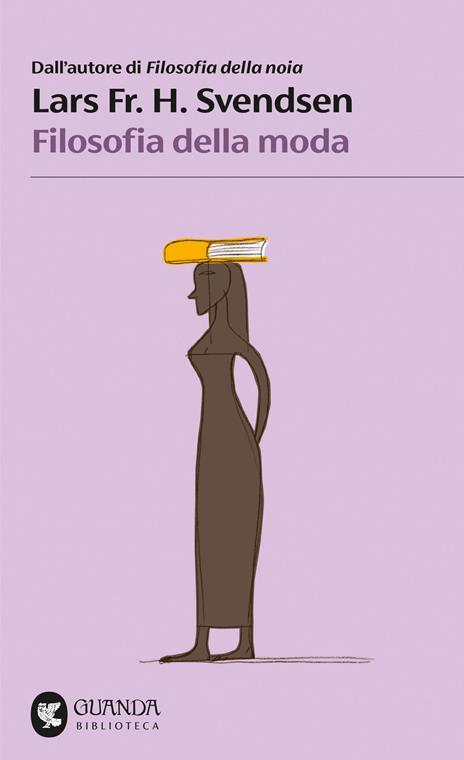 Filosofia della moda - Lars F. H. Svendsen - copertina