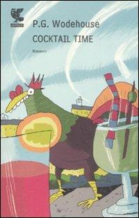 Cocktail time - Pelham G. Wodehouse - copertina
