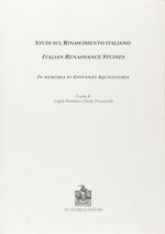 Studi sul Rinascimento italiano. In memoria di Giovanni Aquilecchia