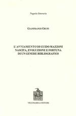 L' avviamento di Guido Mazzoni. Nascita, evoluzione e fortuna di un genere bibliografico